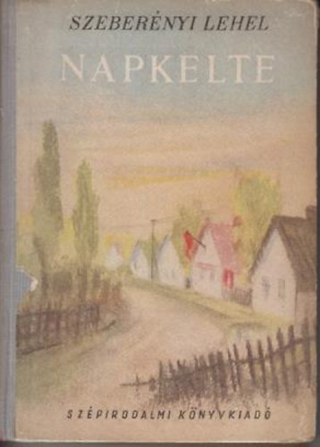 Szeber�nyi Lehel - Napkelte