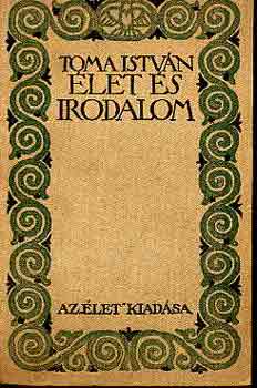 Toma Istvn - let s irodalom