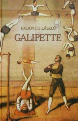 Radovits Lszl - Galipette (Buda Katalin szerkesztse)