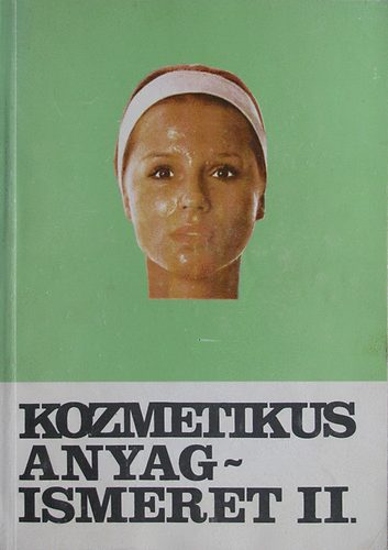 Bodor Ferencn� - Kozmetikus anyagismeret II