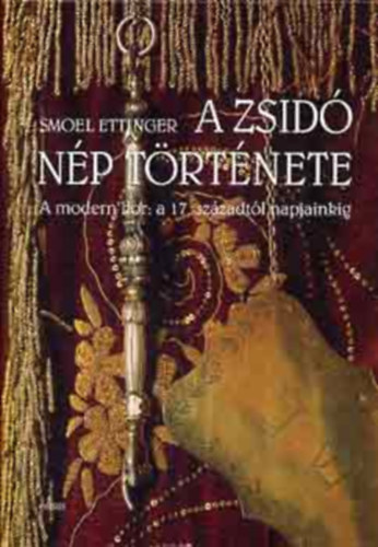 Smoel Ettinger - A zsid� n�p t�rt�nete