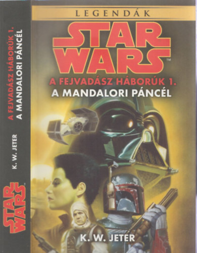 K. W. Jeter - Star Wars: A mandalori pncl