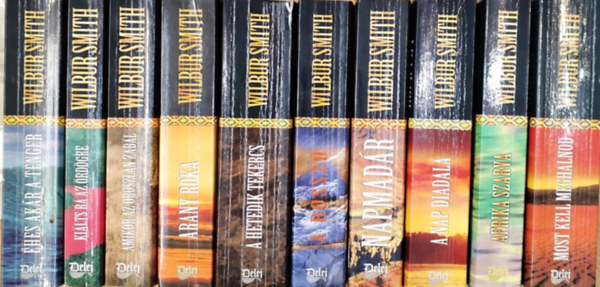 Wilbur Smith - 10 db. krimi (Most kell meghalnod + Afrika szava + A nap diadala + Napmadr + A bossz + A hetedik tekercs + Arany rka + Amikor az oroszln zabl + Kilts r az rdgre + hes akr a tenger)