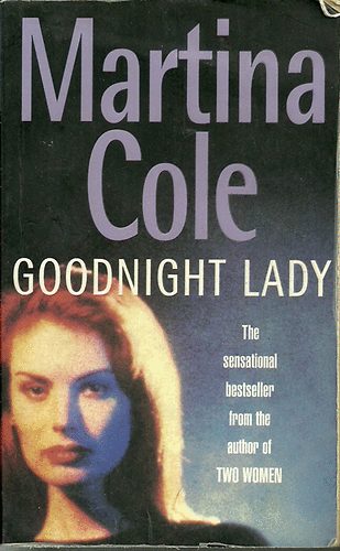 Martina Cole - Goodnight Lady