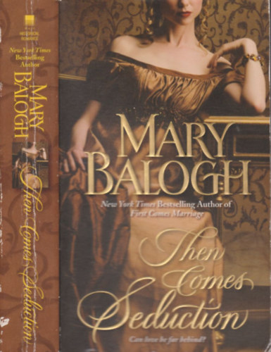 Mary Balogh - Then Comes Seduction