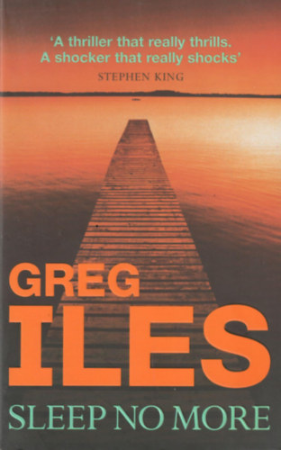 Greg Iles - Sleep no more