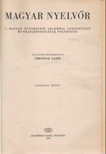 Lrincze Lajos - Magyar nyelvr 1964 vi teljes vfolyam (egybektve )
