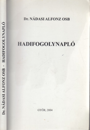 Dr. Ndasi Alfonz OSB - Hadifogolynapl