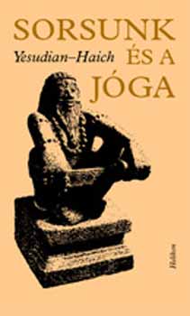 Selva Raja Yesudian Haich Erzs�bet - Sorsunk �s a j�ga