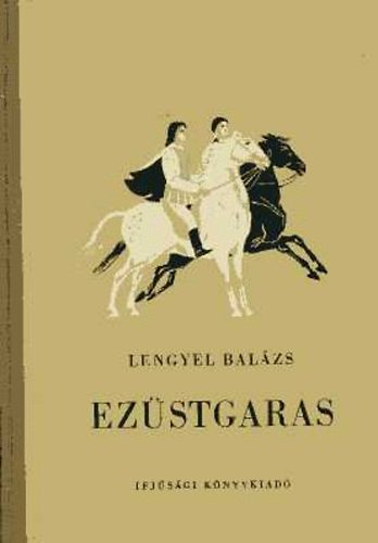 Lengyel Balzs - Ezstgaras