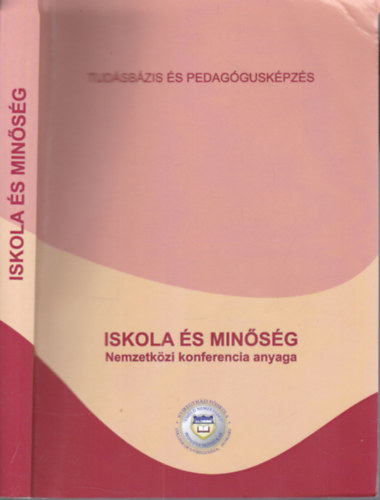 Venter György Márton sára - Iskola és minőség (Nemzetközi konferencia anyaga)