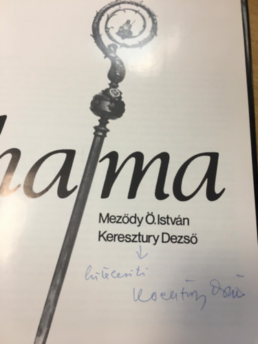 Keresztury Dezs; Mezdy . Istvn - Pannonhalma (dediklt)