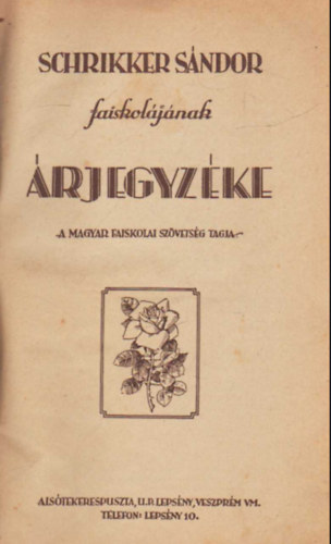 Schrikker S�ndor - Schrikker S�ndor faiskol�ja 1940-41- �rjegyz�ke