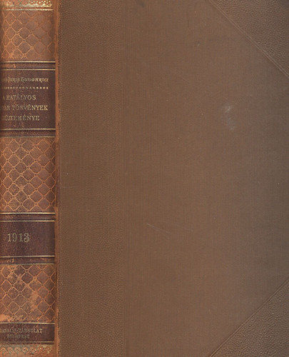 Dr. T�rfi Gyula - Magyar T�rv�nyt�r- 1913. �vi t�rv�nyczikkek (Corpus Juris Hungarici)