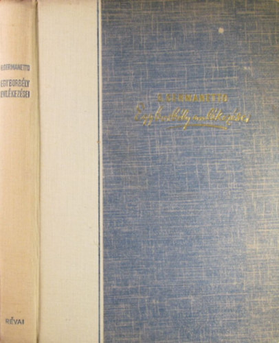 Germanetto Giovanni - Egy borbly emlkezsei