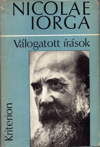 Nicolae Iorga - Válogatott írások