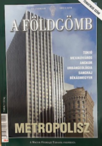 Dr. Nagy Balázs - A Földgömb XXV. évfolyam 2007/4. szám