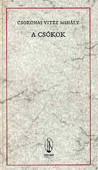 Csokonai Vit�z Mih�ly - A cs�kok