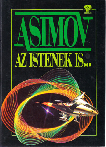Asimov - Az Istenek is...