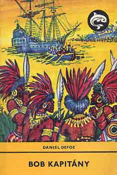 Daniel Defoe - Bob kapit�ny