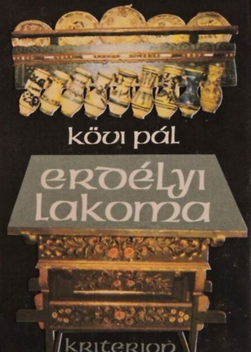 Kvi Pl - Erdlyi lakoma (Kriterion - Fekete-fehr brkkal, rajzokkal)