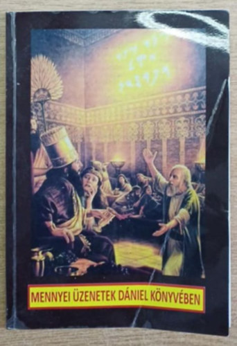 Mennyei zenetek Dniel knyvben