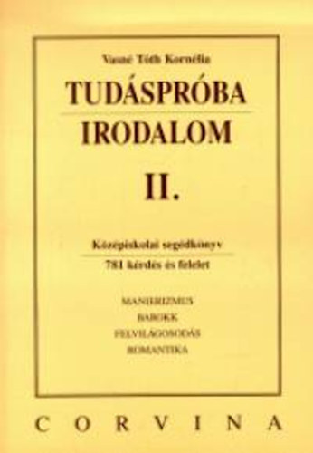 Vasn� T�th Korn�lia - Tud�spr�ba. Irodalom II.