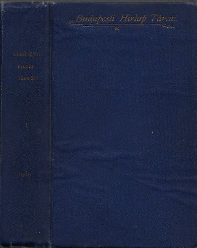 Budapesti Hirlap Trci IV. (1910 julius-augusztus)
