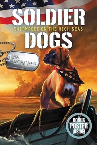 Marcus Sutter - Soldier Dogs #7: Shipwreck on the High Seas