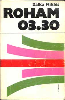 Zalka Mikls - Roham: 03.30