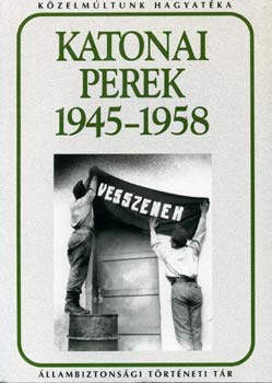 Okv�th Imre  (szerk.) - Katonai perek 1945-1958