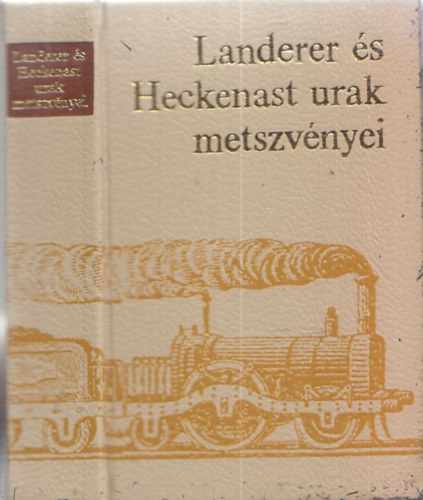 Landerer és Heckenast urak metszvényei (minikönyv)