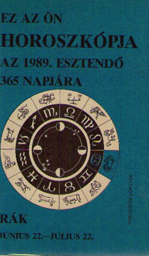 Ez az n horoszkpja az 1989. esztend 365 napjra - Rk