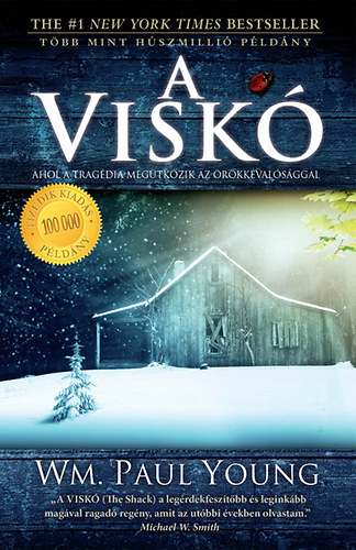 Wm. Paul Young - A visk�