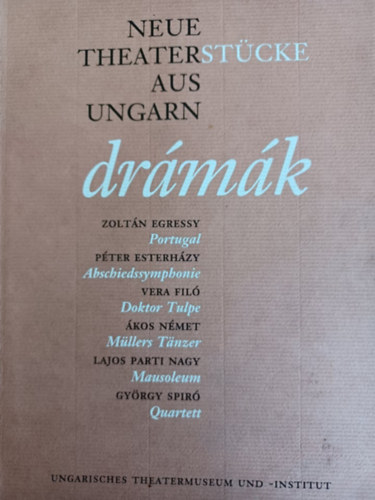 Drmk - Neue Theaterstcke aus Ungarn