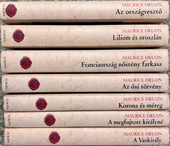 Maurice Druon - Az elátkozott királyok I-VII.