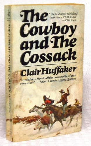 Clair Huffaker - The Cowboy and the Cossack
