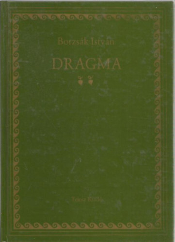 Borzsák István - Dragma II.