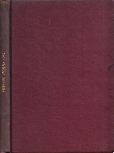 Ger Lszl  (szerk.) - Memlkvdelem - Memlkvdelmi s ptszettrtneti Szemle 1957. I-II.