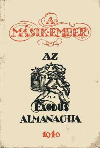 Exodus - A msik ember-az Exodus almanachja 1940.