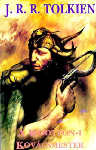J. R. R. Tolkien - A wootton-i kovácsmester