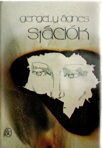 Gergely Ágnes - Stációk