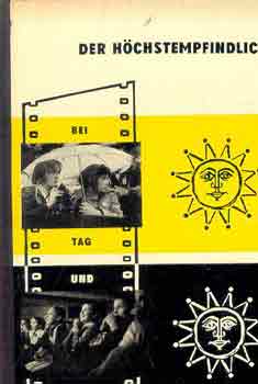 A.-Krueger, W. Paszkowiak - Der h�chstempfindliche bei tag und nacht