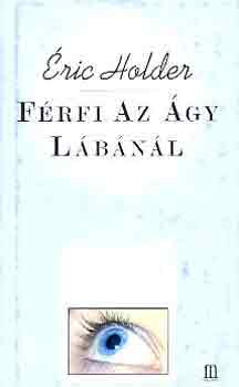 �ric Holder - F�rfi az �gy l�b�n�l