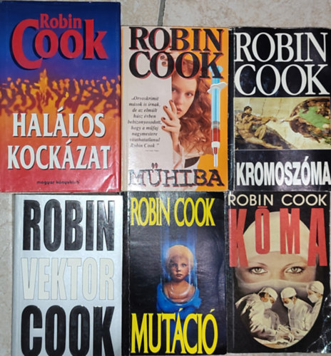 Robin Cook - 6db Robin Cook knyv - Mhiba; Mutci; Kromoszma; Kma; Vektor; Hallos kockzat