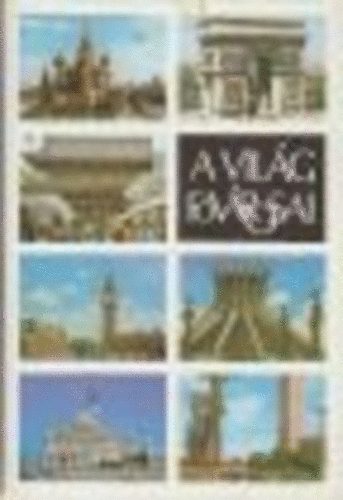 D.Gergely Anik� - A vil�g f�v�rosai (kossuth)