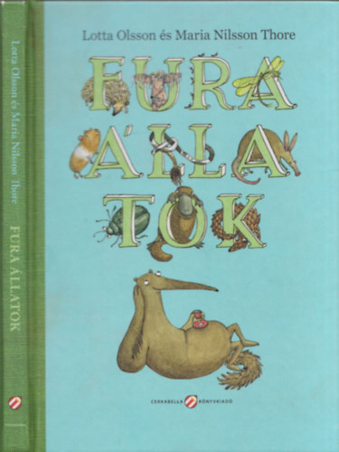 Lotta Olsson; Maria Nilsson Thore - Fura állatok