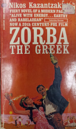 Nikos Kazantzakis - Zorba, the greek