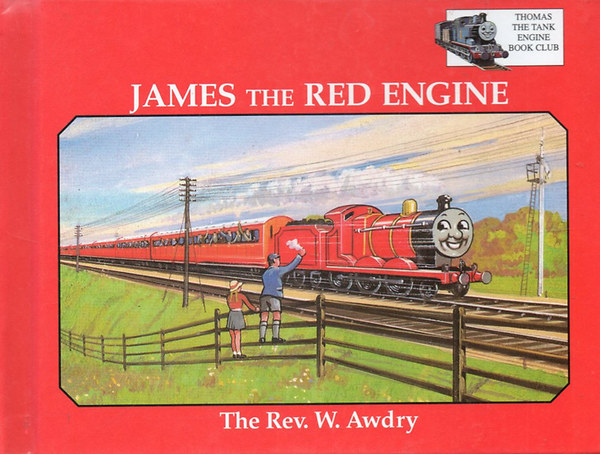 The Rew. W. Awdry - James the Red Engine