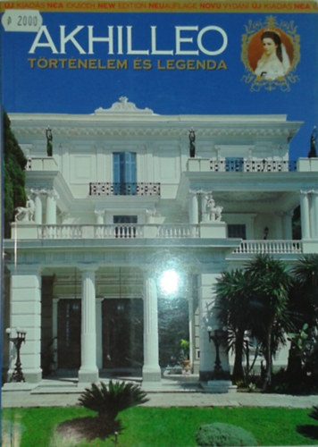 Akhilleo - Trtnelem s legenda